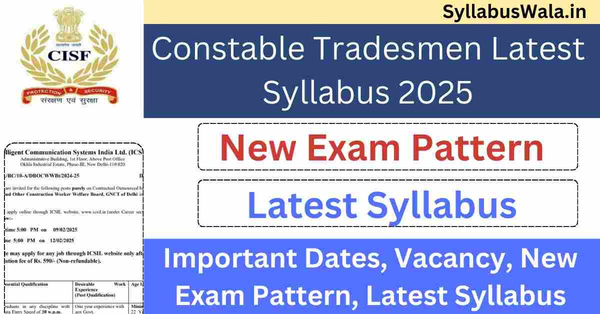 CISF Constable Tradesmen Latest Syllabus 2025