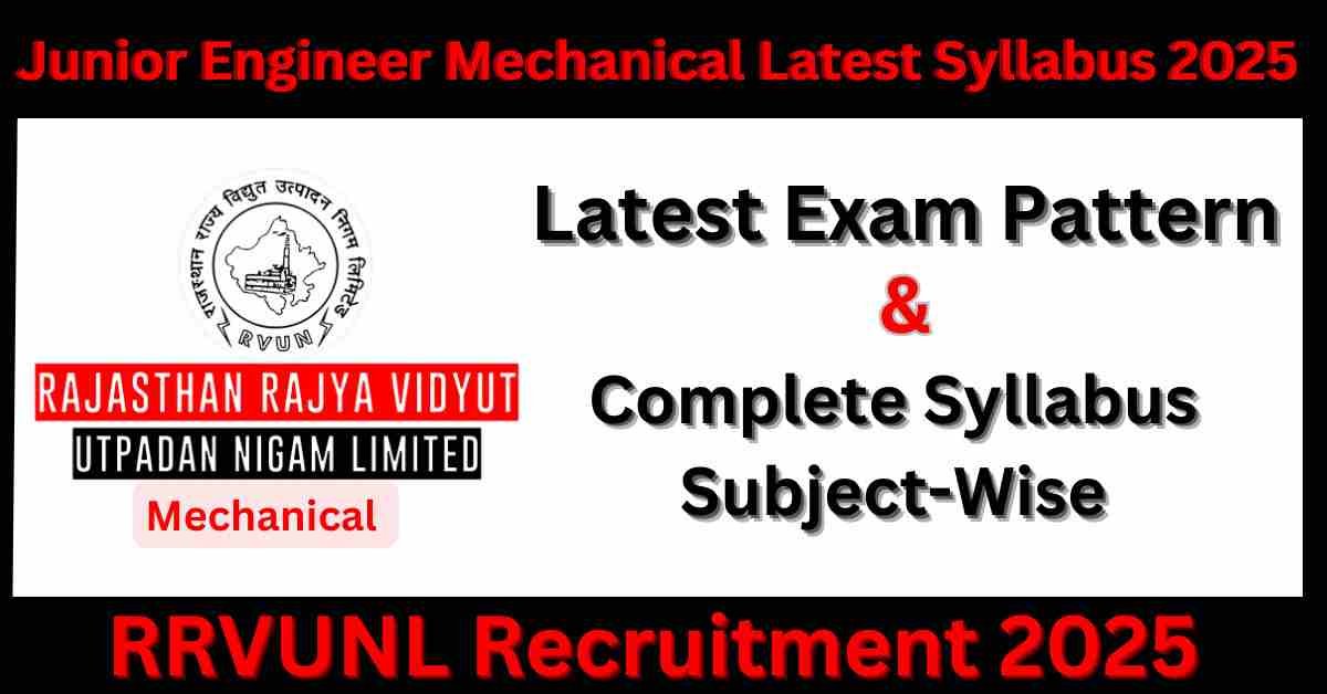 RRVUNL Junior Engineer Mechanical Latest Syllabus